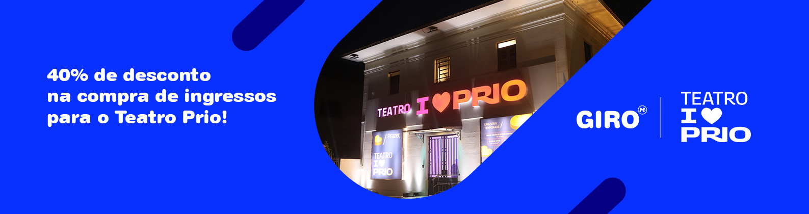 40% de desconto na compra de ingressos para o Teatro Prio