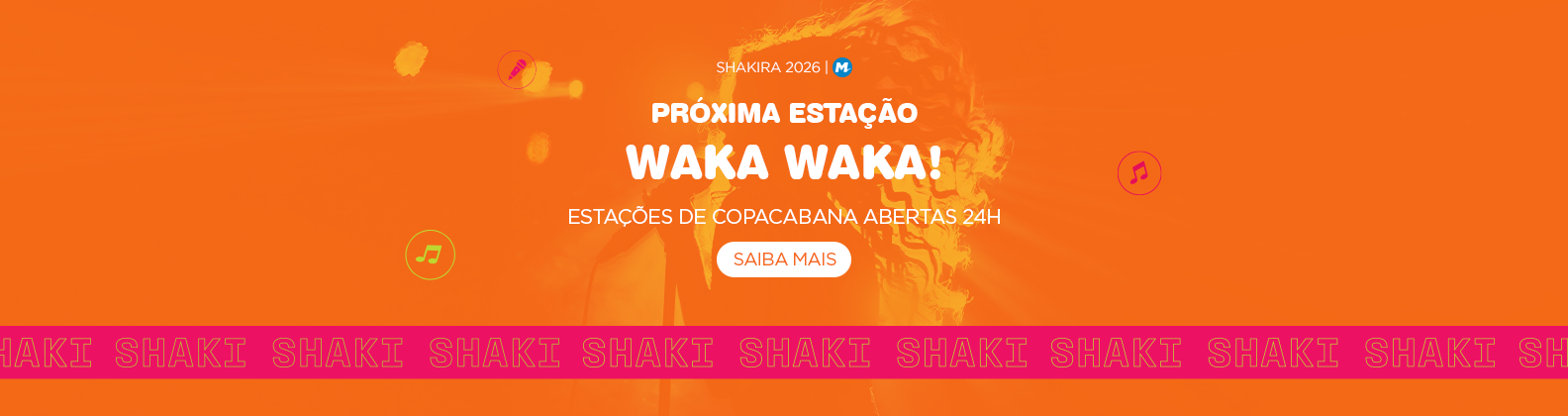 Próxima estação WAKA WAKA
